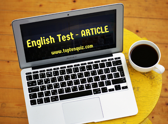 English Grammar Test- Article  II PSC II RRB