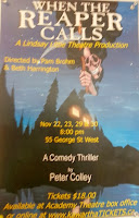 Kawartha Lakes Amateur Theatre -Lindsay Little Theatre  Poster When the Reaper Calls Poster