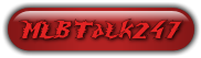 MLBTalk247