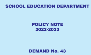 பள்ளிக் கல்வித் துறையின் கொள்கைக் குறிப்பு - 2022-2023 - ஆங்கிலம் - Policy Note of School Education Department - 2022-2023 - English - PDF