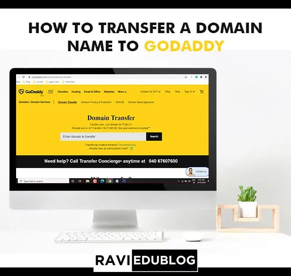 How to transfer a domain name to GoDaddy