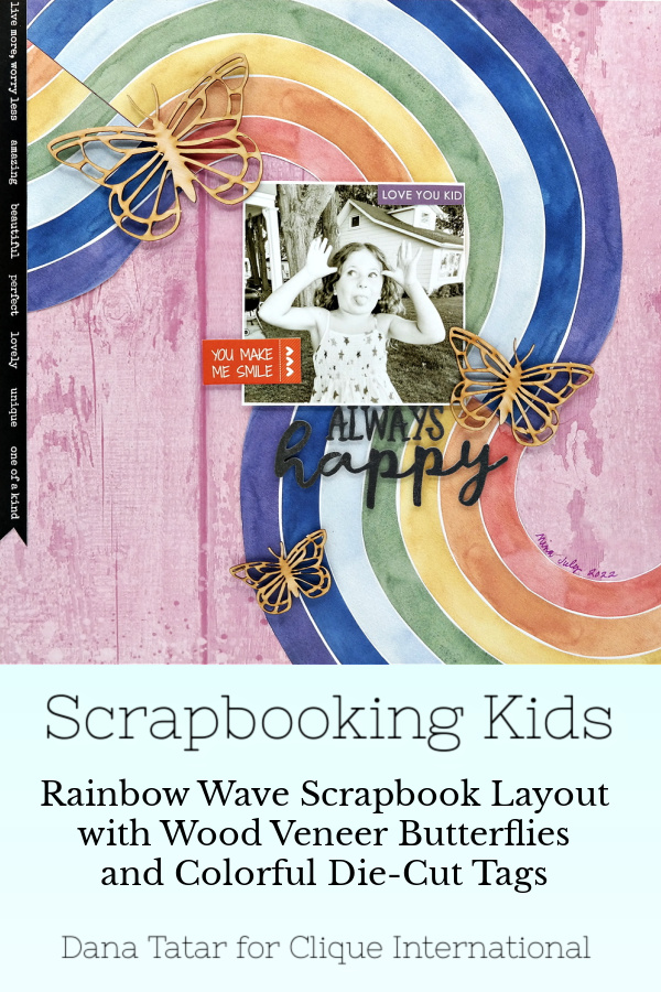 Colorful Rainbow Wave Scrapbook Layout with Wood Veneer Butterflies