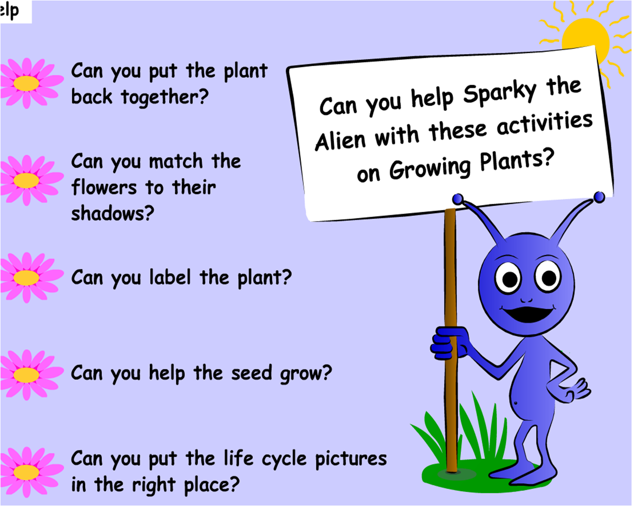 http://www.firstschoolyears.com/science/living/interactive/growing-plants.swf