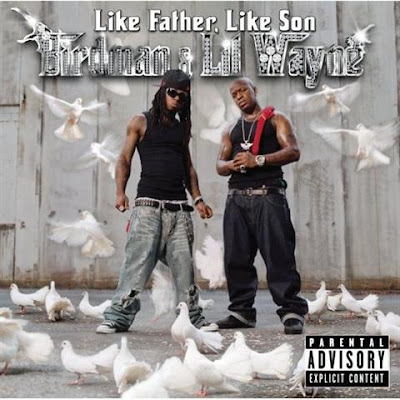 Stuntin' Like My Daddy- Lil Wayne and Birdman