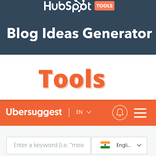 Find Tools to create blog post ideas.