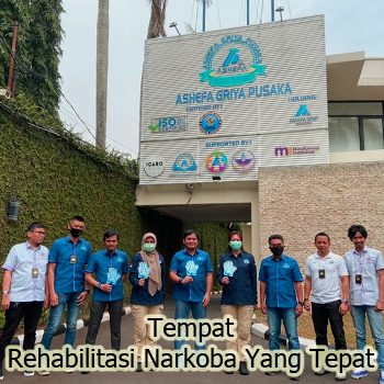 Tempat Rehabilitasi Narkoba Yang Tepat