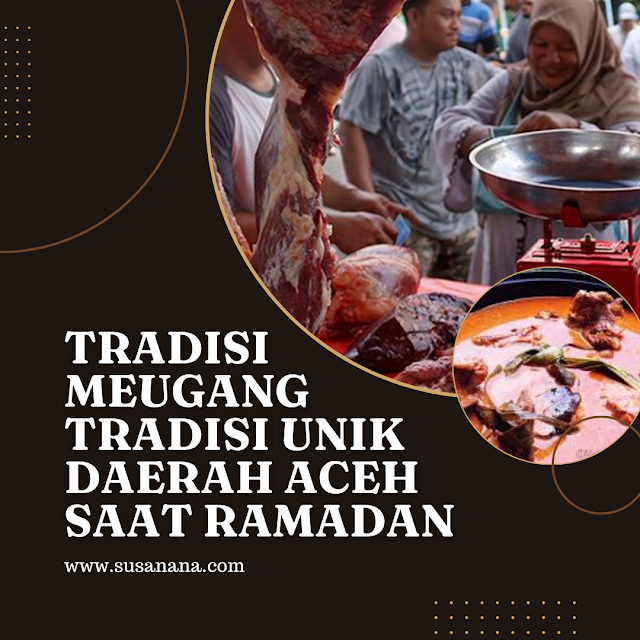 Tradisi Meugang Aceh