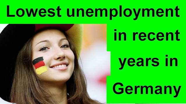 Lowest unemployment in recent years in Germany