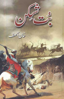 But-Shikan (Tareekhi Urdu Novel) by Khan Asif