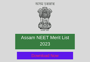 Assam NEET Merit List 2023