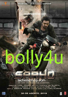 Saaho Movie Download by Bolly4u.pro 2019 Free HD Movies Download