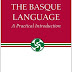 Télécharger The Basque Language: A Practical Introduction Livre audio par King Alan R.