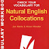 Test Check Your Vocabulary for Natural English Collocations