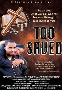 Too Saved 2007 Hollywood Movie Download