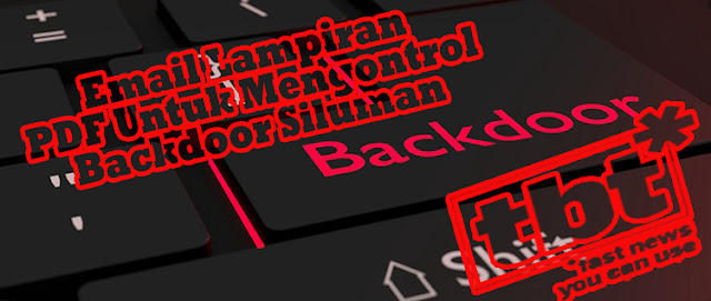 Email Lampiran PDF Untuk Mengontrol Backdoor Siluman