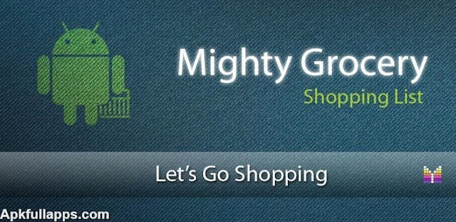 Mighty Grocery Shopping List Full v2.1 