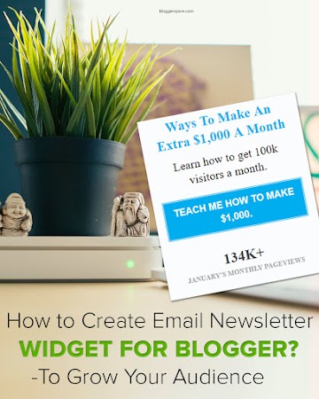 How to Create Email Newsletter Widget for Blogger?