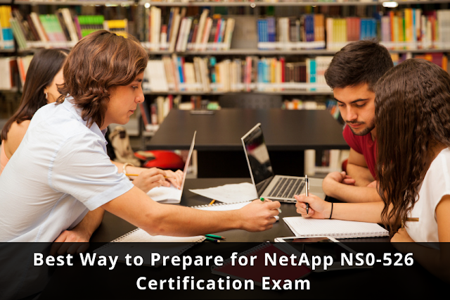 How to Improve Scores on NetApp NS0-526 Exam for NCIE Data Protection?