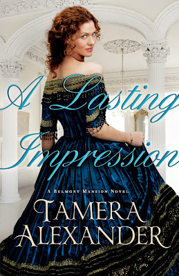 A Lasting Impression by Tamera Alexander