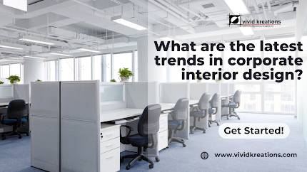 What are the latest trends in corporate interior design?