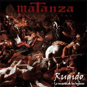 Matanza Horror Metal - Rugido: La invasión de las legiones (2015)