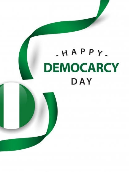 Happy Democracy Day! Nigeria