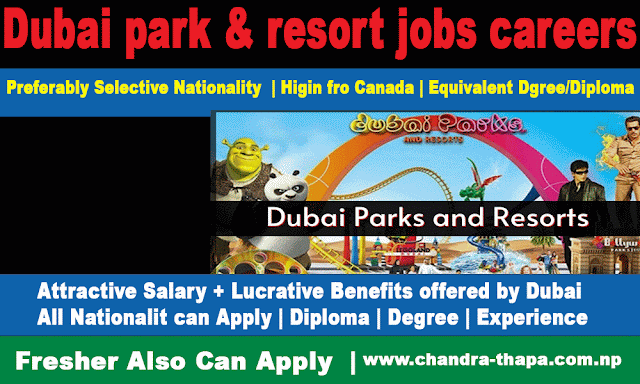 dubai park & resort jobs careers 2022, Online apply (Latest New Job Updated)