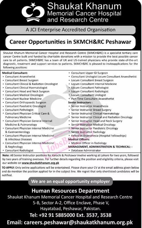 Shaukat Khanum Memorial Cancer Hospital Jobs 2024 - Latest Advertisement