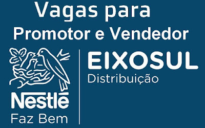 Eixo Sul contrata Vendedor e Promotor de Vendas no Litoral Norte