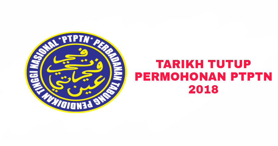 Tarikh Tutup Permohonan PTPTN 2020 Politeknik IPTA IPTS ...