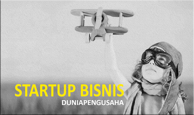 Cara Membuat Startup Bisnis Hingga Sukses