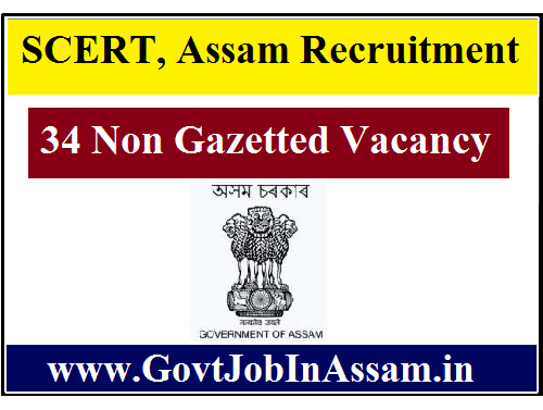 SCERT, Assam Recruitment 2020