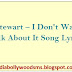 Rod Stewart – I Don't Want To Talk About It Song Lyrics