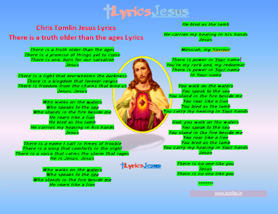 There is a truth older than the ages Jesus Lyrics