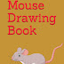 Mouse Drawing Book