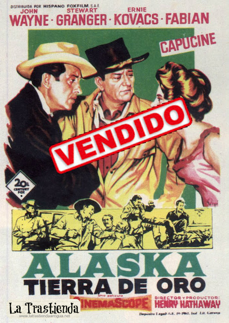 Programa de Cine - Alaska Tierra de Oro - John Wayne - Stewart Granger