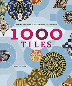 1,000 Tiles: Ten Centuries of Decorative Ceramics