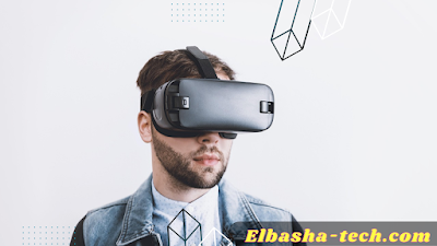 تكنولوجيا الواقع الافتراضي (Virtual Reality) والواقع المعزز (Augmented Reality)