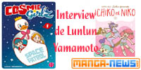 http://www.manga-news.com/index.php/actus/2017/12/01/Interview-de-Lunlun-Yamamoto-Cosmic-Girlz-Ichiko-Niko
