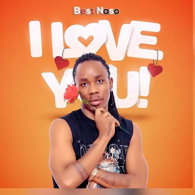 Download Audio Mp3 | Best Naso – I Love You