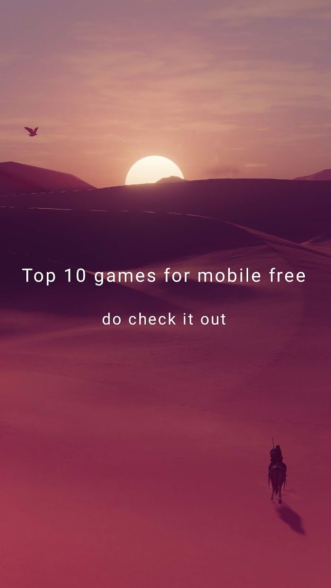 Best 10 games for mobile free