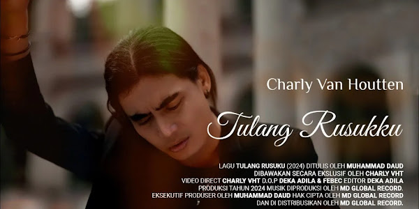 Arti Makna Lagu Tulang Rusukku – Charly VH / Lirik dan MV