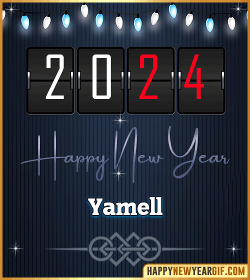 Happy New Year 2024 images for Yamell
