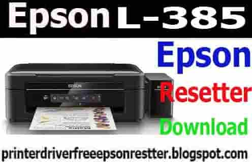Epson Ecotank L385 Resetter Adjustment Program Free Download 2021