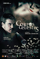 Corpos Celestes, de Marcos Jorge & Fernando Severo