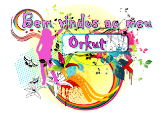 Blog de rafaelababy : &#10047;&#9584;&#9734;&#9582;&#440;&#821;&#801;&#1244;&#821;&#808;&#772;&#439;Tudo para orkut e msn, Bem vindo ao meu orkut