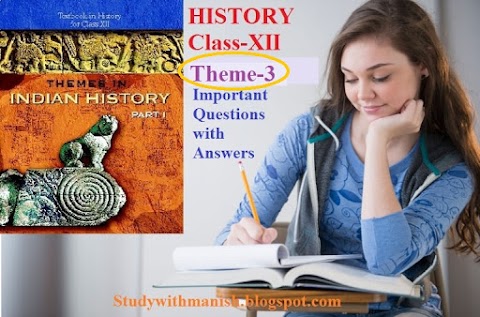 Theme-3 Kinship, Caste And Class Early Societies (C. 600 BCE - 600 CE) Important Questions with Answers