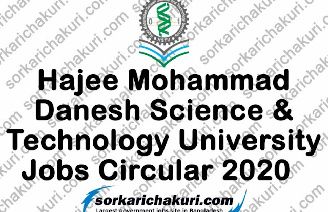 Hajee Mohammad Danesh Science & Technology University Job Circular 2020