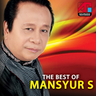 lagu best of the best Mansyur S terpopuler sepanjang masa 