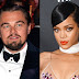 DiCaprio processa revista que afirmou que ele havia engravidado Rihanna